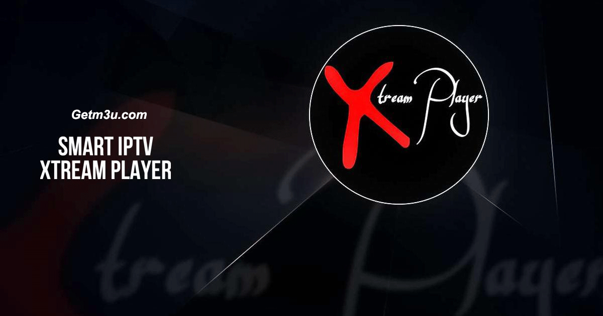 the best Xtream Player 2024 IPTV SMARTERS,IPTV premium,abonnement IPTV,smart IPTV,