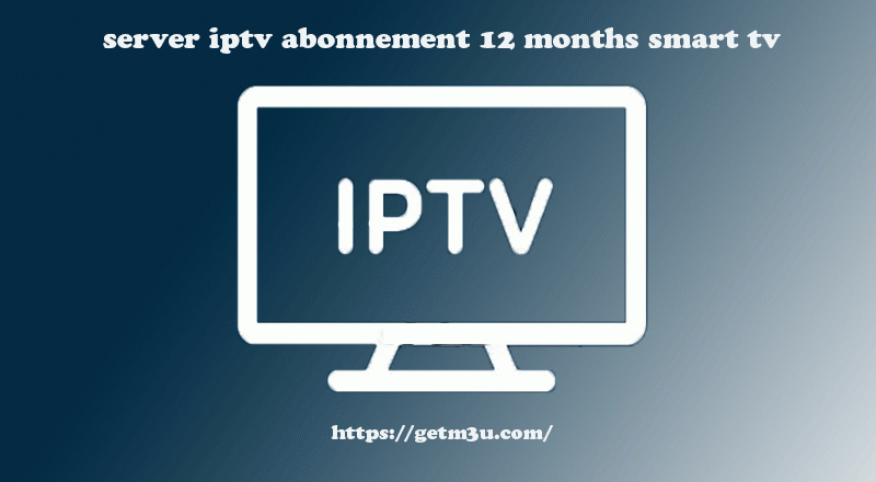 best server iptv abonnement 12 months smart tv IPTV HOUSE PRO